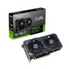 GEFORCE DUAL OC RTX4060 TI 8GB GDDR6 P/N: DUAL-RTX4060TI-O8G