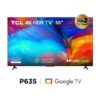 Televisor 55” Uhd Google Tv 55p635