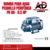 1. BOMBA PARA AGUA PEDROLLO PERIFÉRICA PK 60 – 0.5 HP