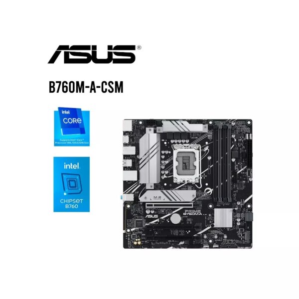 MAINBOARD ASUS PRIME B760M-A-CSM DDR5 ( PRIME B760M-A-CSM ) LGA 1700