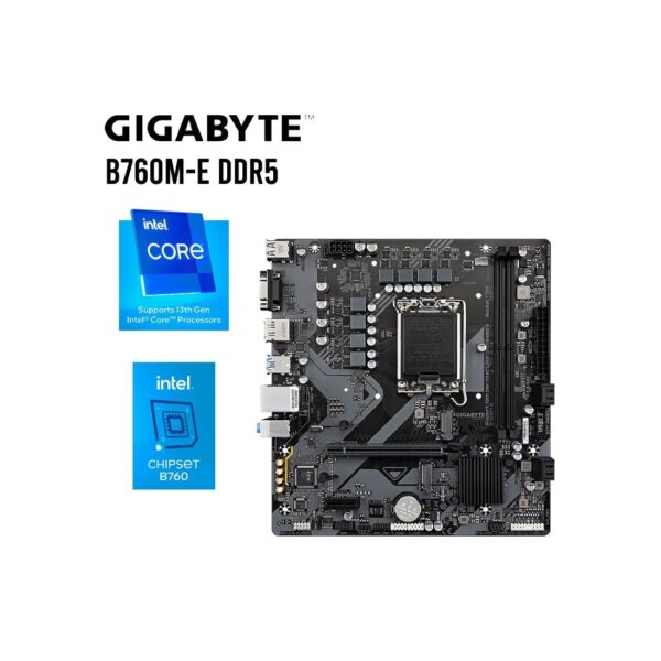 MAINBOARD GIGABYTE B760M-E DDR5 ( B760M E DDR5 ) LGA 1700