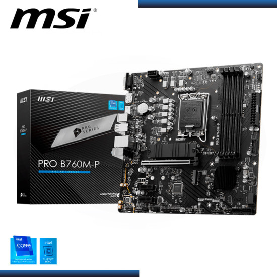 PLACA MSI PRO B760M-P DDR5 LGA 1700 (PN:911-7E02-011)