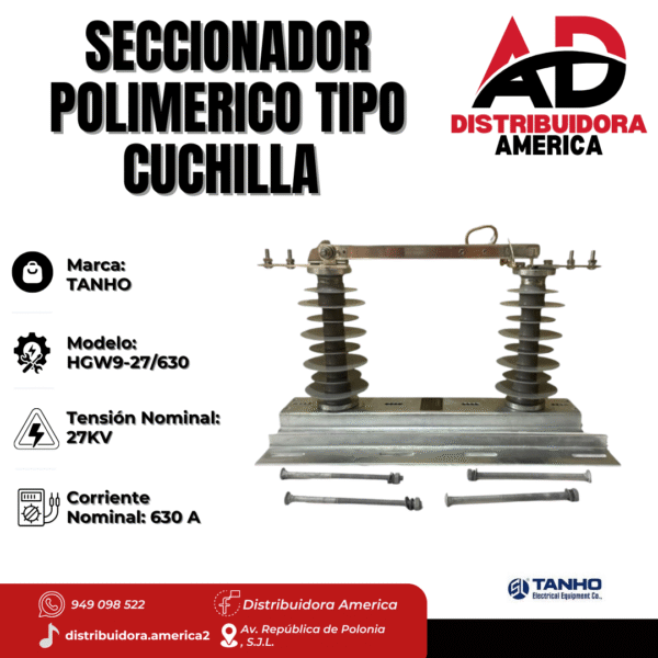 SECCIONADOR POLIMERICO TIPO CUCHILLA